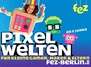 Pixelwelten - Für kleine Gamer, Maker und ihre Eltern!