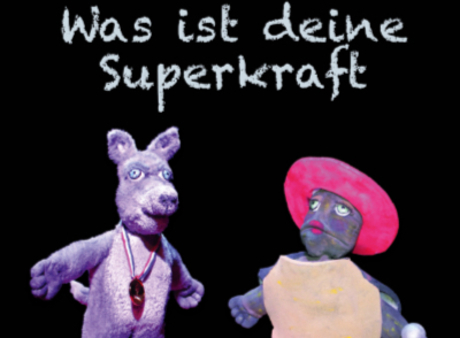 Was ist deine Superkraft? - Theater Boka