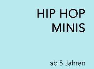 HIP HOP MINIS
