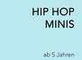 HIP HOP MINIS