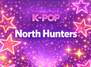 „NORTH HUNTERS“: ShowStars für 5 bis 18 Jahre
