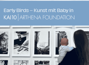 Early Birds – Kunst mit Baby
