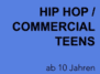 HIP HOP/ COMMERCIAL TEENS