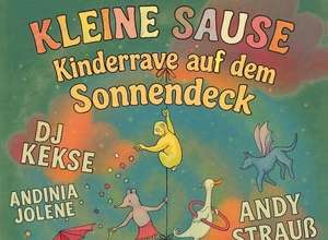 Kleine Sause! Kinderrave auf dem Sonnendeck