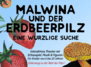 Kindertheater: "Malwina und der Erdbeerpilz"