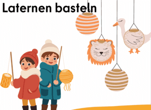 Laternen basteln für groß und klein