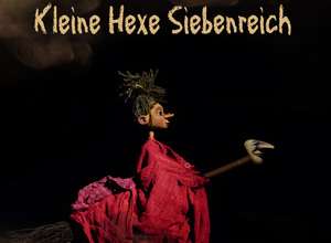 Kindertheater: Kleine Hexe Siebenreich