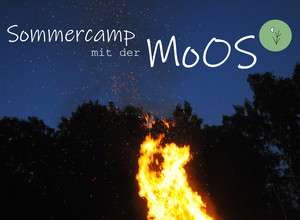Wilde Sommerferien mit der MoOS 