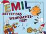 Emil rettet das Weihnachtsfest 