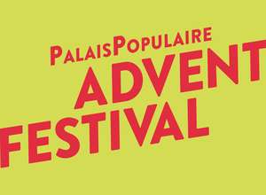 AdventFestival im PalaisPopulaire