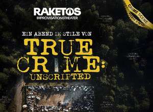 True Crime: unscripted
