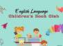 English Language Children's Book Club