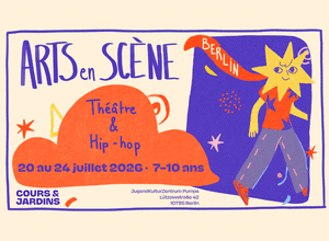 Arts en Scène 2026- Theater /Hip-Hop-Workshop, 7–10 Jahre