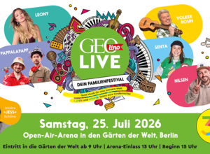GEOLINO LIVE in den Gärten der Welt