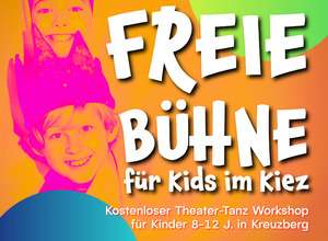 Freie Bühne für Kids im Kiez