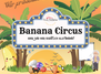 Kinderzirkusshow: "BANANA CIRCUS"
