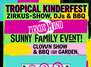 Zirkus Mond Kinderfest Tropical - Zirkus, DJs & BBQ