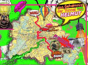 Das Geheimnis, der Tunnel und Helmut