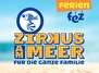 Zirkus am Meer - Berlins beste Ferien