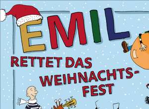 Emil rettet das Weihnachtsfest