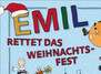 Emil rettet das Weihnachtsfest