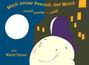 Bilderbuchkino "Mein neuer Freund, der Mond"