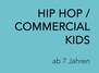 HIP HOP COMMERCIAL KIDS