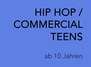 HIP HOP COMMERCIAL TEENS