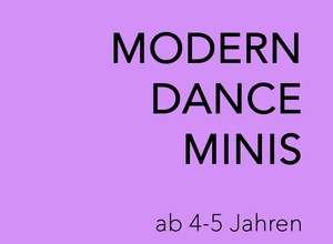 MODERN DANCE MINIS