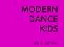 MODERN DANCE KIDS