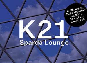 Eröffnung: K21 Sparda Lounge