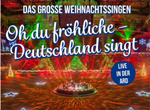 Deutschland Singt - Das große Weihnachts-Live-Event