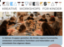KREATIVE WORKSHOPS FÜR KINDER 5-8 UND 9-14