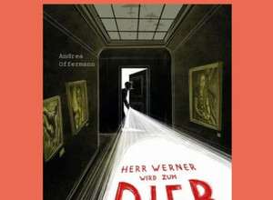 Comic-Lesung: Andrea Offermann – Herr Werner wird zum Dieb