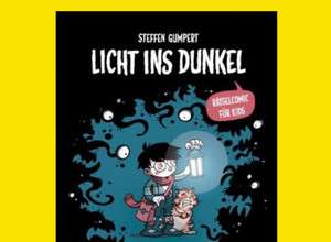 Comic-Lesung: Steffen Gumpert – Licht ins Dunkel