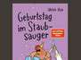 Bilderbuch-Lesung: Ulrich Hub – Geburtstag im Staubsauger
