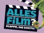 Alles Film?