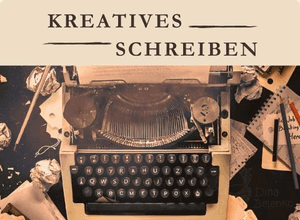Kreatives Schreiben
