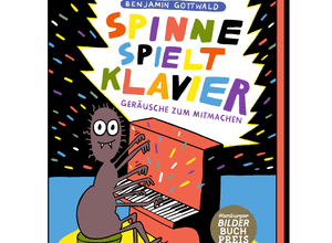 Spinne spielt Klavier, wie klingt eigentlich ein Bilderbuch?