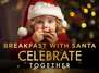 Breakfast with Santa