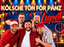Kölsche Tön för Pänz - ,,LUPO" in der Zirkusfabrik