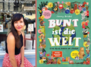 "Bunt ist die Welt" - Buchvorstellung mit Jenny Boidol