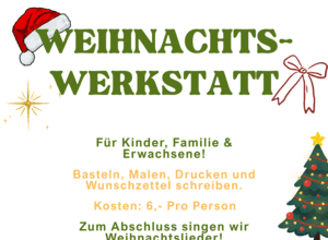 Kommt zu unserer Weihnachtswerkstatt im Walmdachhaus
