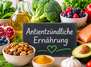 Antientzündliche Ernährung - Gestärkt im Alltag